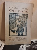 Omul din vis (Ex-Libris Dragos Morarescu) - Cezar Petrescu