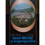 Ion Bara - Lacul Bicaz si imprejurimi (Editia: 1981)