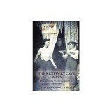 The Kentucky Cave Wars