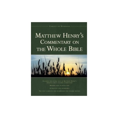 Matthew Henry&amp;#039;s Commentary on the Whole Bible: Complete and Unabridged foto