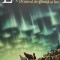 Erin Hunter - Exploratorii - Drumul de gheata si foc (Editia: 2017)
