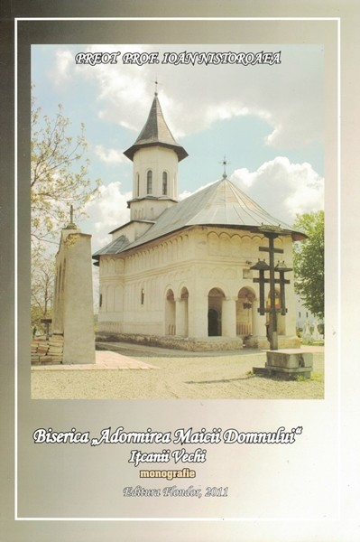 Biserica Adormirea Maicii Domnului, Itcanii Vechi - Preot Prof. Ioan Nistoroaea