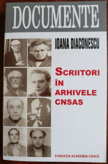 Scriitori &amp;icirc;n arhiva C.N.S.A.S - intelectuali urmăriţi informativ 1946-1989 foto