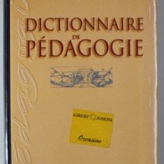 DICTIONNAIRE DE PEDAGOGIE par LOUIS ARENILLA ...MARIE - PIERRE ROUSSEL , 2000