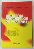 INGINERIA PROCESELOR DE FORMARE de GHEORGHE SIMIONESCU ..MIHAELA PANA , 2000
