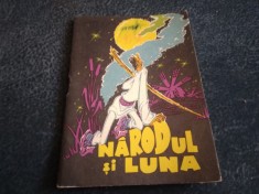 NARODUL SI LUNA TRAISTA CU POVESTI foto