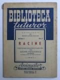 RACINE - PAGES CHOISIES , EXPLIQUEES ET COMMENTEES par LUCIAN VOICULESCU , 1947