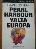 Pearl Harbour Yalta Europa - Hamilton Fish ,284279, venus