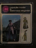 Capriciile modei si statornicia elegantei nr 8