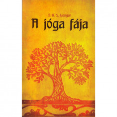 A jóga fája - B. K. S. Iyengar