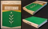 Rara 1991 FITOTEHNIE 516 pag ilustrata Plante Seminte Cereale Leguminoase Oleaginoase Radacinoase Aromatice Medicinale Textile Hamei Gh Bilteanu