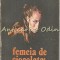 Femeia De Ciocolata - Gib I. Mihaescu