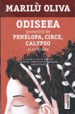 AS - MARILU OLIVIA - ODISEEA POVESTITA DE PENELOPA, CIRCE, CALYPSO
