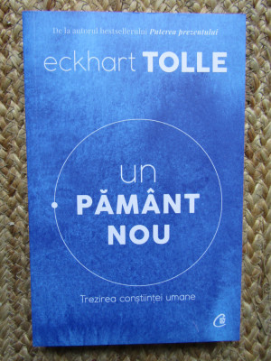 Un pamant nou - Eckhart Tolle foto