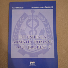 Matei Obogeanu, Alexandru Manafu - Intendenta armatei romane. Qui prodest?