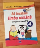 Sa invatam limba romana, caiet clasa a IV-a de Gabriela Droc, Clasa 4