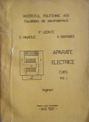 APARATE ELECTRICE VOL.1-P. LEONTE, E. HNATIUC, A. BARABOI foto