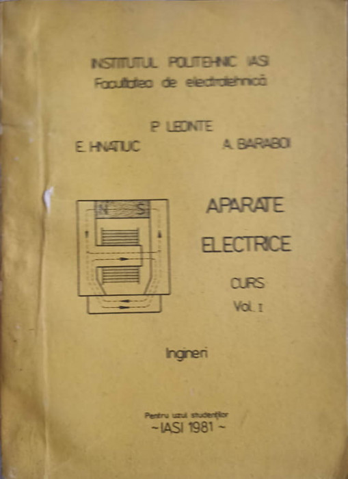 APARATE ELECTRICE VOL.1-P. LEONTE, E. HNATIUC, A. BARABOI