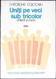 UNITI PE VECI SUB TRICOLOR. CANTECE SI CORURI 1980 (PARTITURA)-GHEORGHE COJOCARU-350087