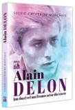 Alain Delon, (nu doar) cel mai frumos actor din istorie - Paperback brosat - Neverland