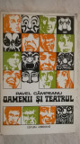 Pavel Campeanu - Oamenii si teatrul. Privire sociologica asupra publicului, 1973, Meridiane