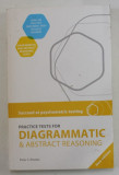 PRACTIC TESTS FOR DIAGRAMMATIC and ABSTRACT REASONING by PETER S. RHODES , 2012