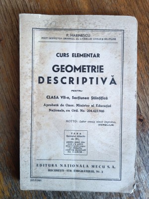 Curs elementar de Geometrie Descriptiva - P. Marinescu , 1946 / R2P2S foto