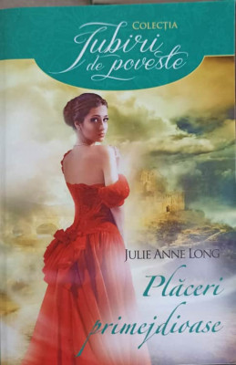 PLACERI PRIMEJDIOASE-JULIE ANNE LONG foto