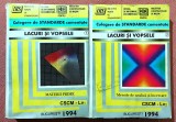 Lacuri si vopsele 2 Volume. Culegere de STANDARDE comentate - Bucuresti, 1994, Alta editura