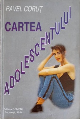 CARTEA ADOLESCENTULUI-PAVEL CORUT-222212 foto