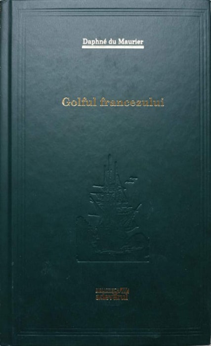 GOLFUL FRANCEZULUI-DAPHNE DU MAURIER-271483