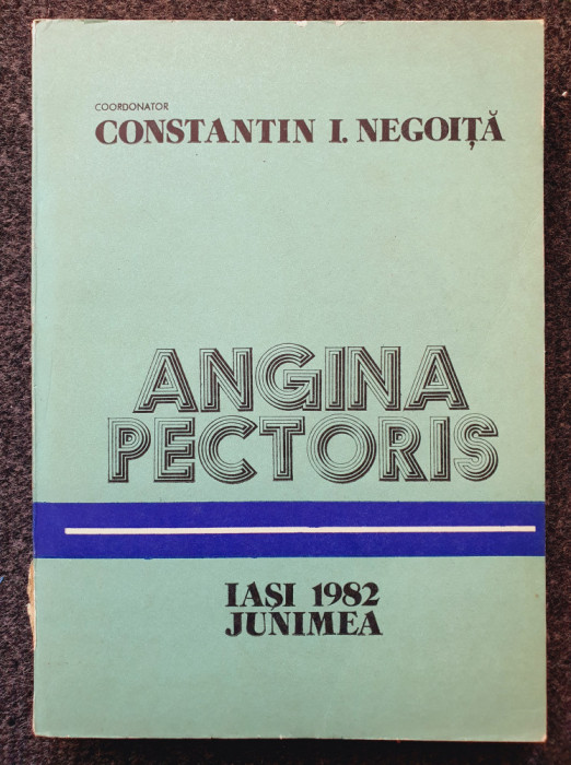 ANGINA PECTORIS - Constantin Negoita