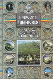 Carte Istorie: Episcopia Ramnicului 500 Ani Infiintare 1503-2003 Istoria Bisericii Romanești Carti Religioase Coperta Brosata Buna 716 Pagini 2005