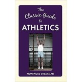 The Classic Guide to Athletics