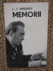L. I. Brejnev - Memorii (47 p, 1982)