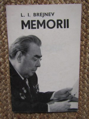 L. I. Brejnev - Memorii (47 p, 1982) foto