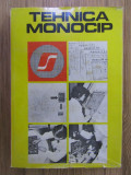 C. A. Popescu - Tehnica monocip (1984, editie cartonata)