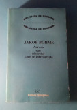 Aurora sau răsăritul care se &icirc;ntrezărește - &quot;Jakob Bohme