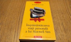 INSPAIMANTATOAREA VIATA PERSONALA A LUI MAXWELL SIM - Jonathan Coe - Polirom