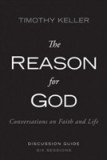 The Reason for God Discussion Guide | Timothy Keller