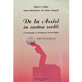 De la Assisi in curtea scolii - 2001 - Gilbert Caffin (K208)