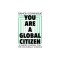 You Are a Global Citizen: A Guidebook for the Culturally Curious