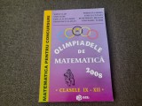 OLIMPIADELE DE MATEMATICA 2008 CLASELE IX-XII COSMIN POHOATA