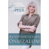 Rend&iacute;thetetlen &ouml;nbizalom - Marisa Peer