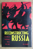 Leo J. Bacino - Reconstructing Russia