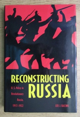 Leo J. Bacino - Reconstructing Russia foto