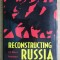 Leo J. Bacino - Reconstructing Russia