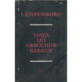 Viata lui Gracchus Babeuf - Ilya Ehrenburg