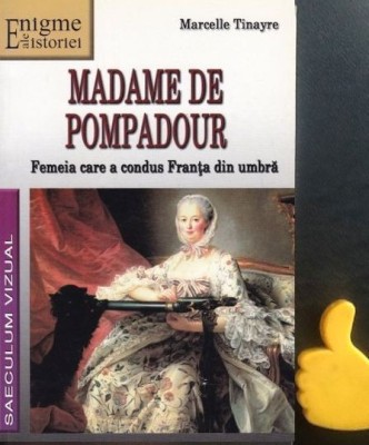 Madame de Pompadour Marcelle Tinayre foto