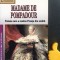 Madame de Pompadour Marcelle Tinayre
